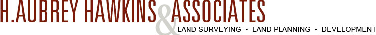 H. Aubrey Hawkins & Associates - Land Surveying, Land Planning, Development